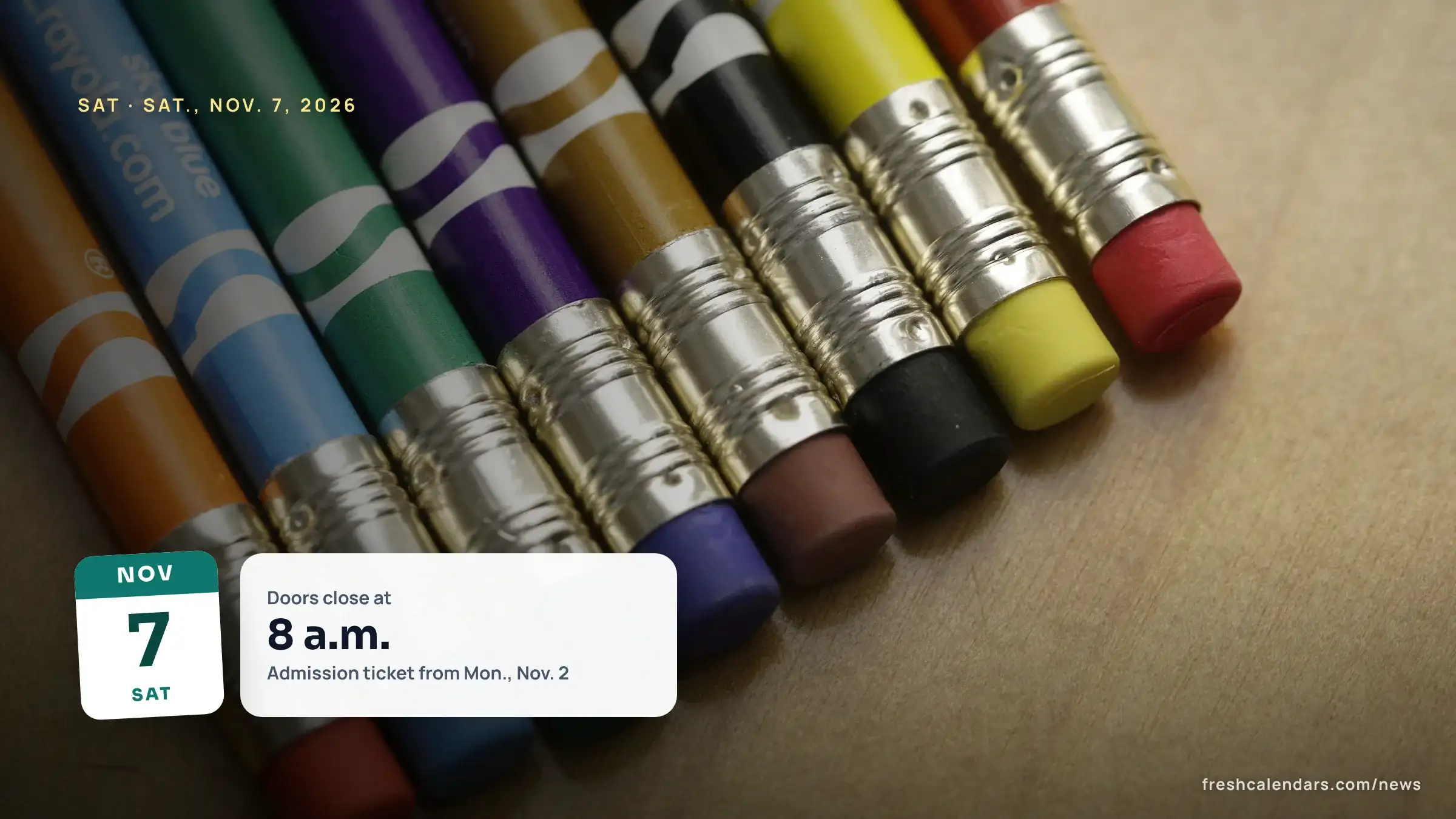 SAT November 7 2026: a row of colored pencils with erasers, the kind students bring for scratch work