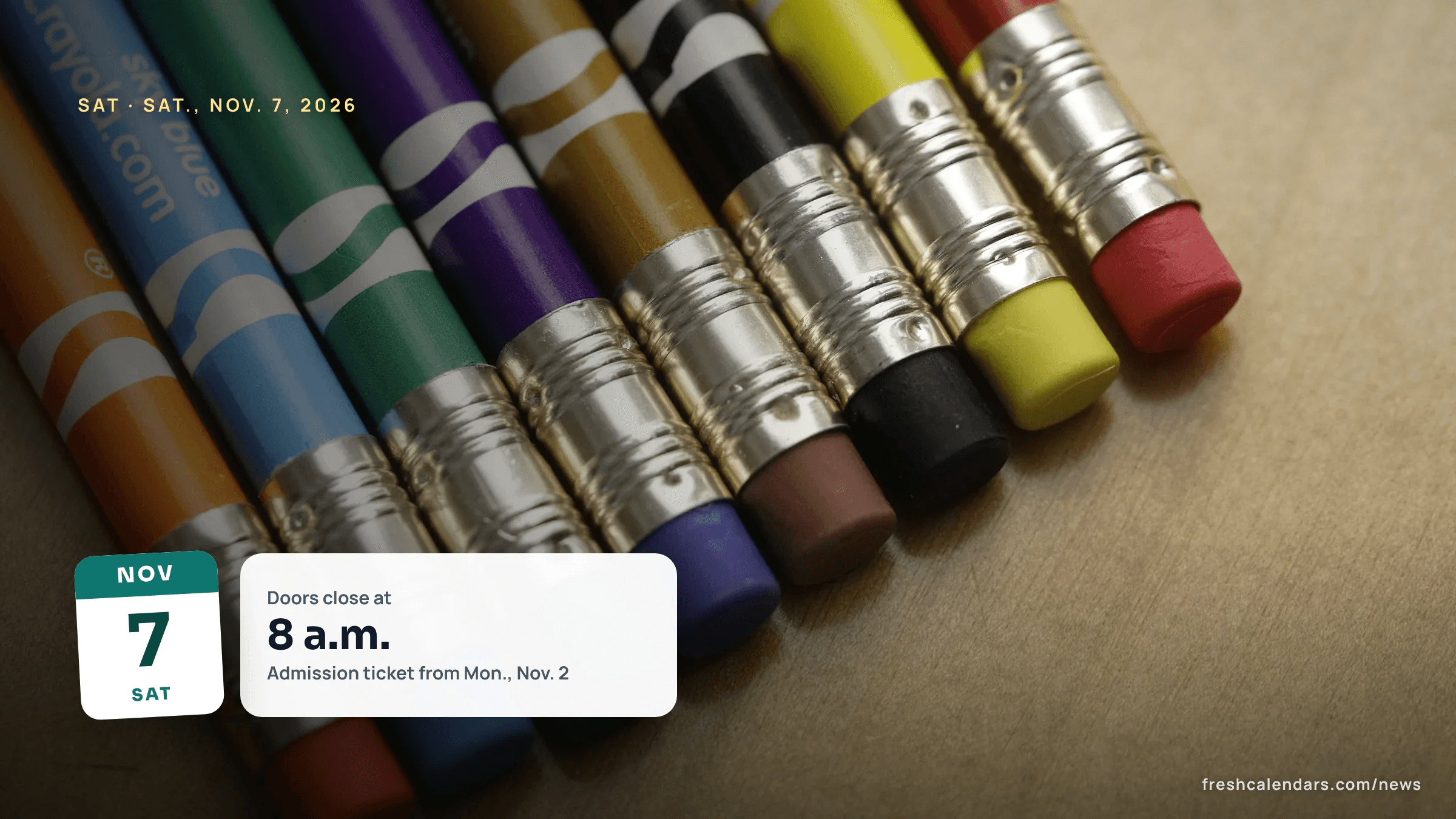 SAT November 7 2026: a row of colored pencils with erasers, the kind students bring for scratch work