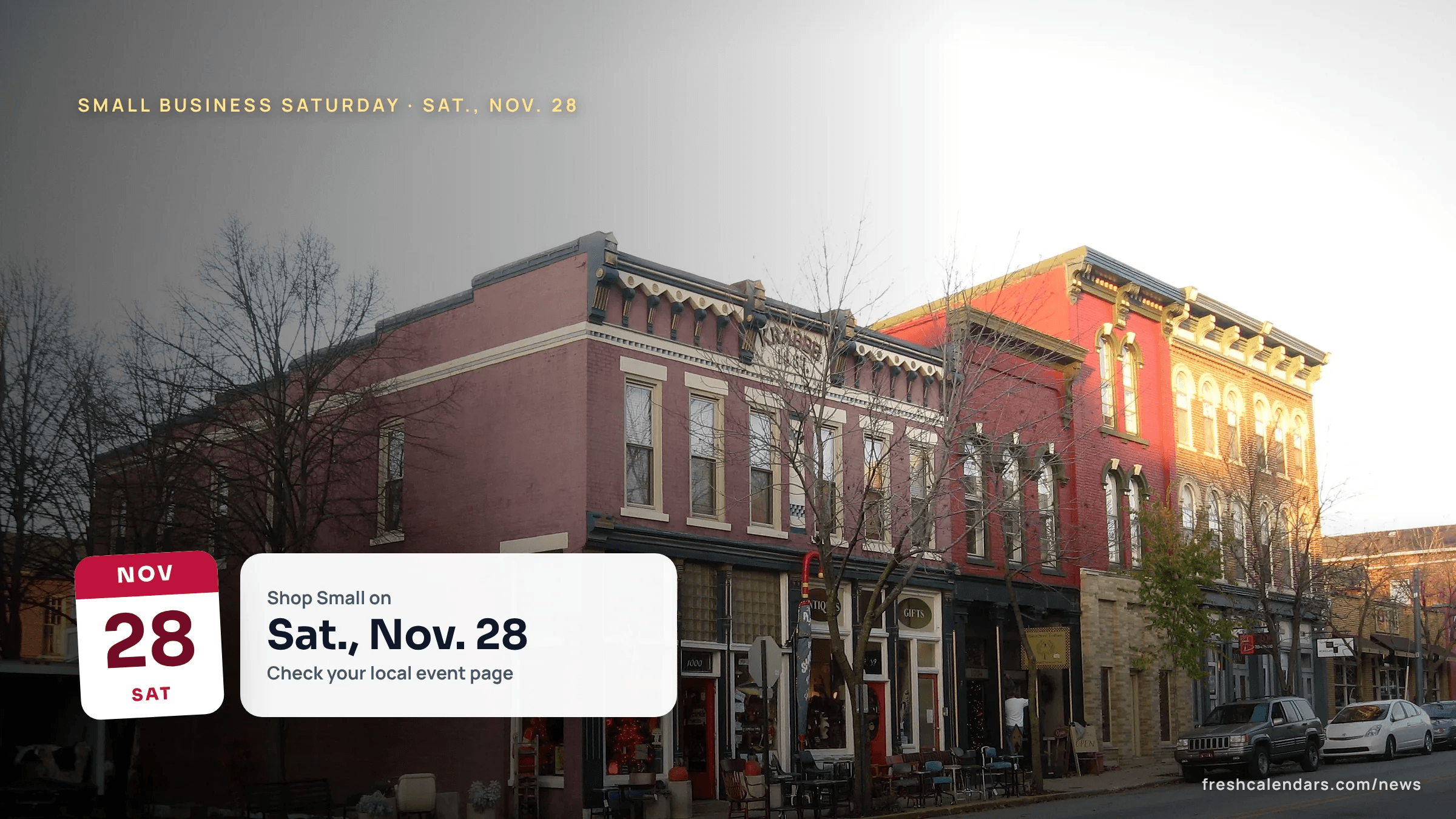 Historic downtown main street, a place to find Small Business Saturday 2026 participating stores