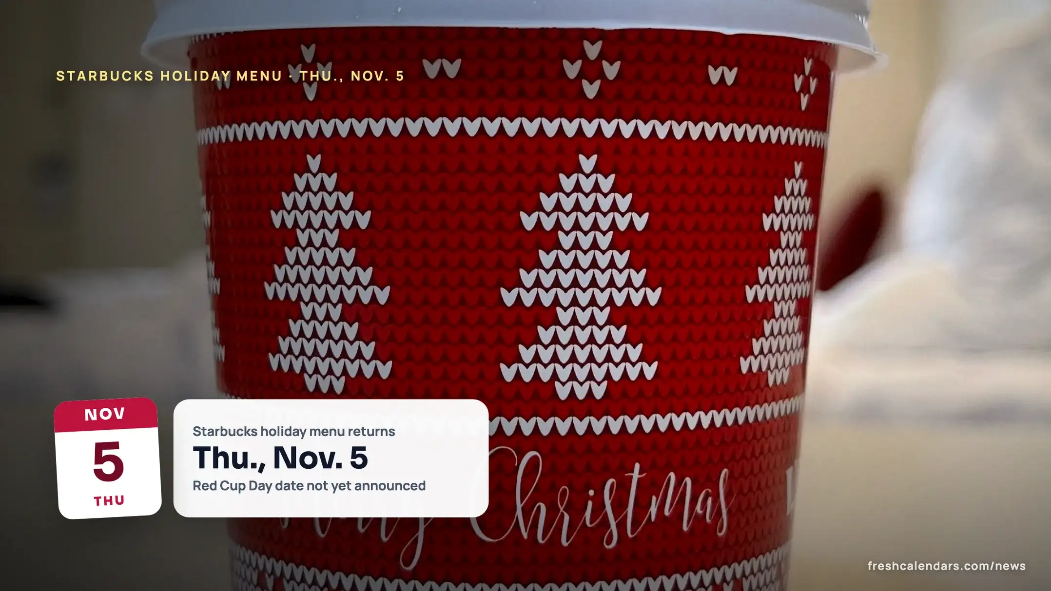 A red disposable holiday coffee cup reading Merry Christmas, for the Starbucks holiday menu 2026 and Red Cup Day
