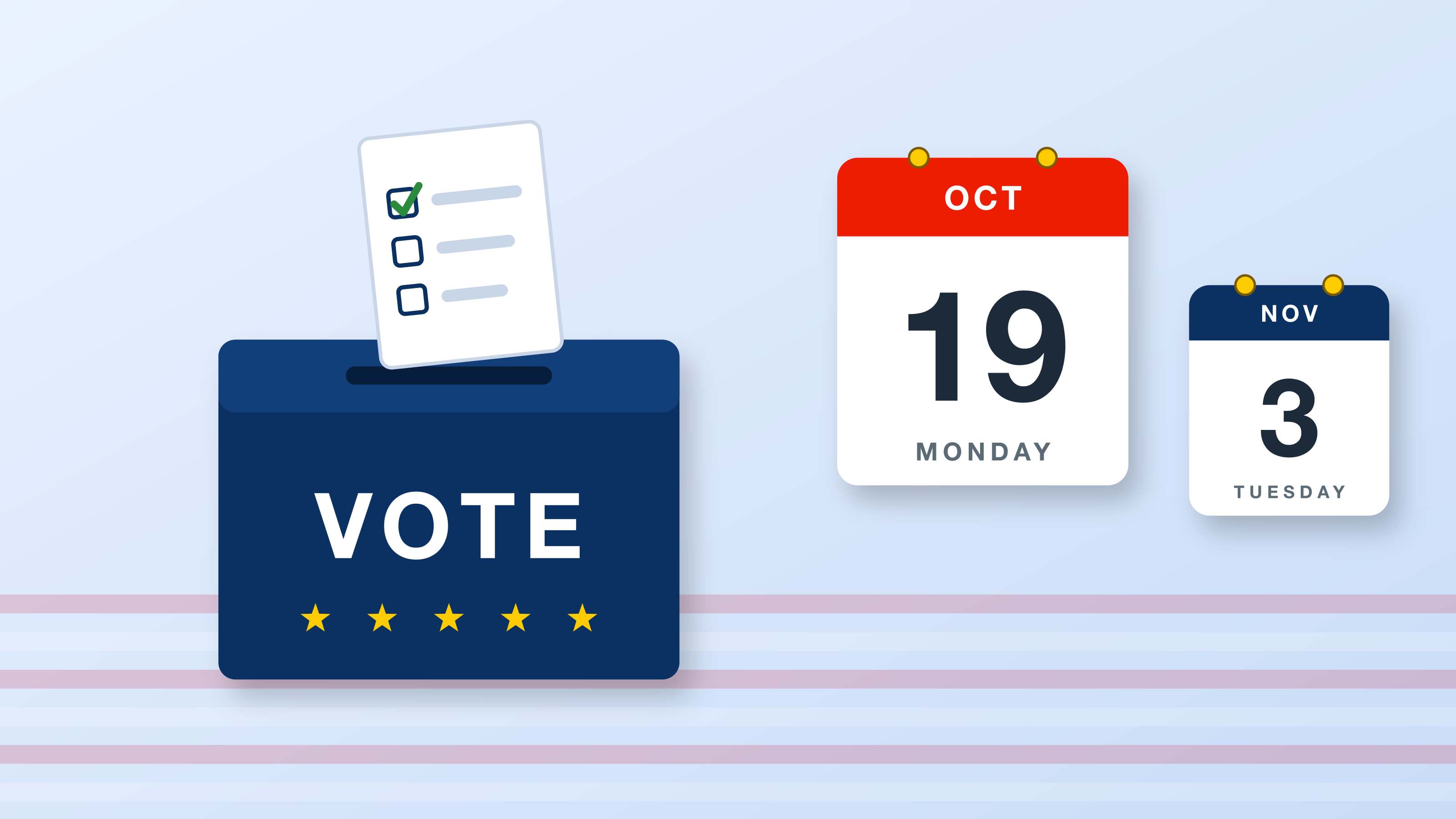 Voter registration deadline Oct. 19, 2026: a ballot going into a ballot box beside Oct. 19 and Election Day Nov. 3 calendar pages