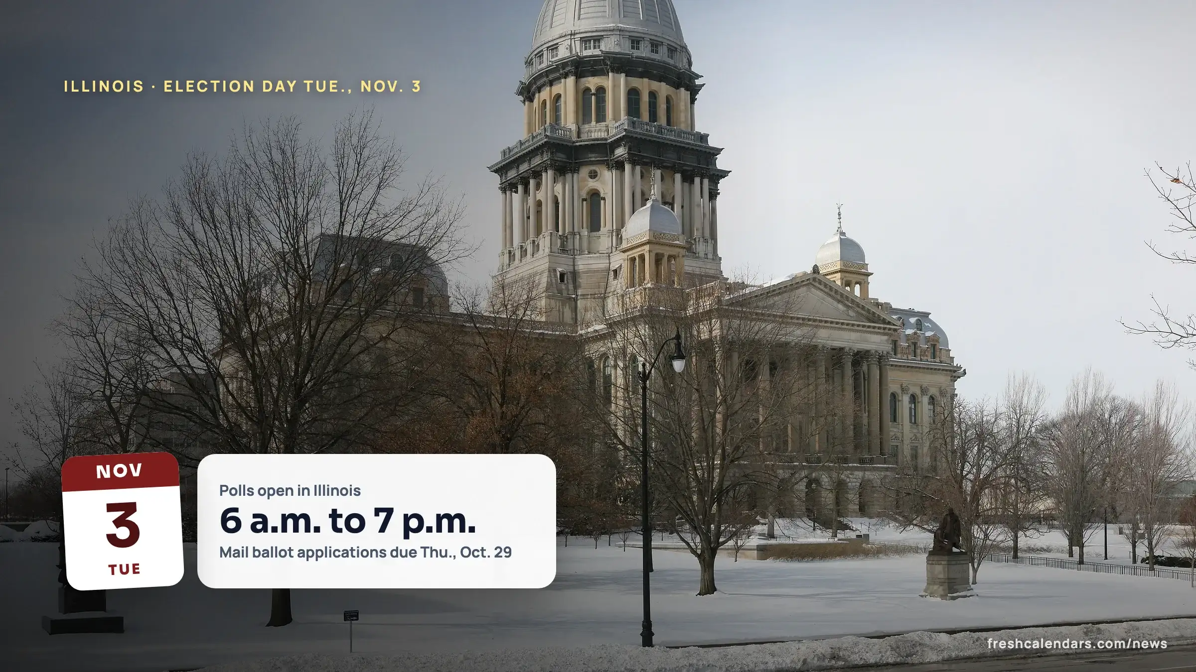 The Illinois State Capitol dome in Springfield under winter skies, for a guide to Illinois Election Day 2026 polls and early voting