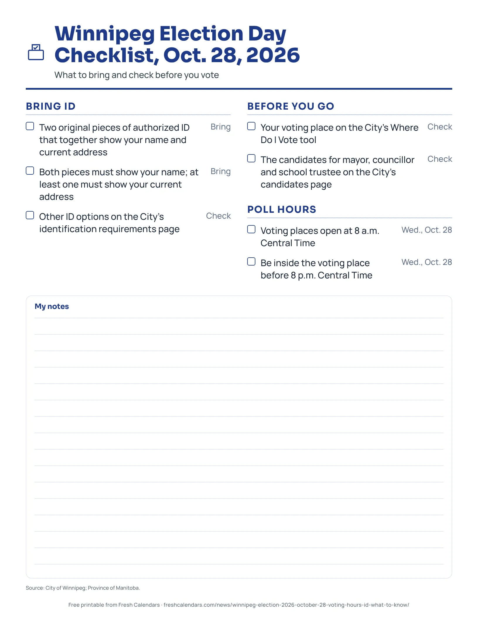 Winnipeg Election Day Checklist, Oct. 28, 2026 Winnipeg Election Day checklist printable for Oct. 28, 2026 with ID, voting place and poll hours sections