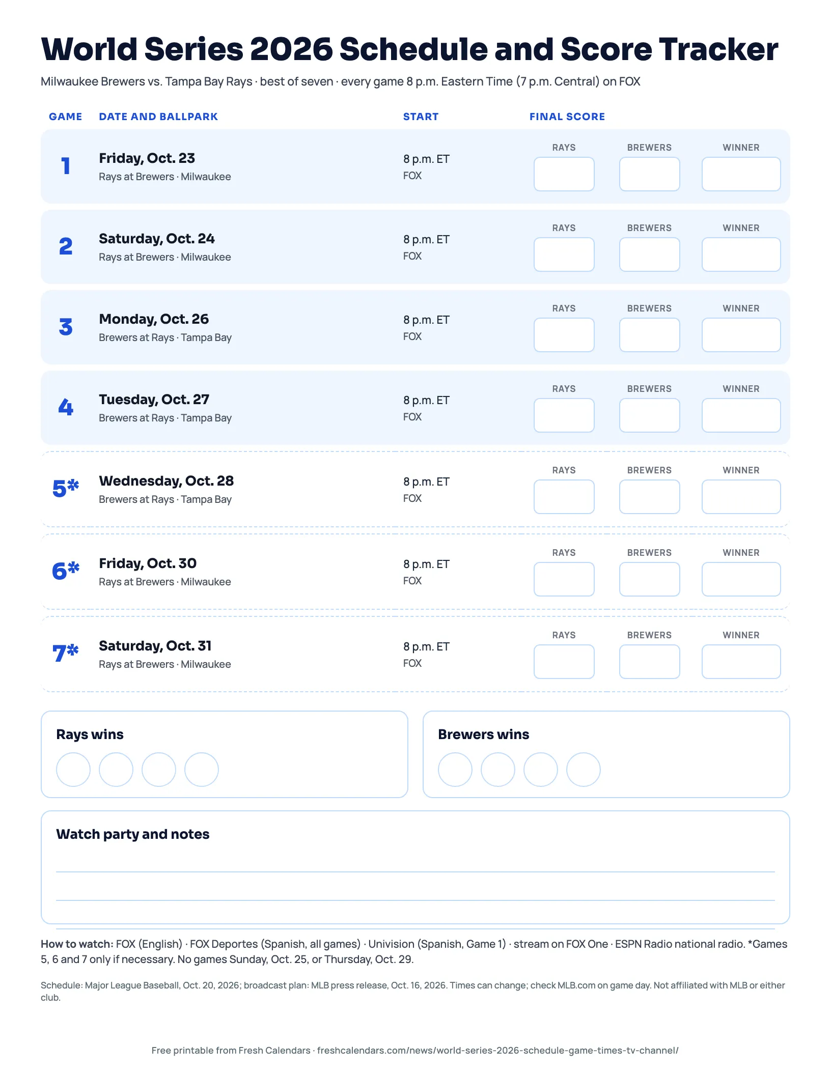 World Series 2026 Schedule and Score Tracker (Color) World Series 2026 schedule printable with all seven game dates, start times, TV channels and score boxes