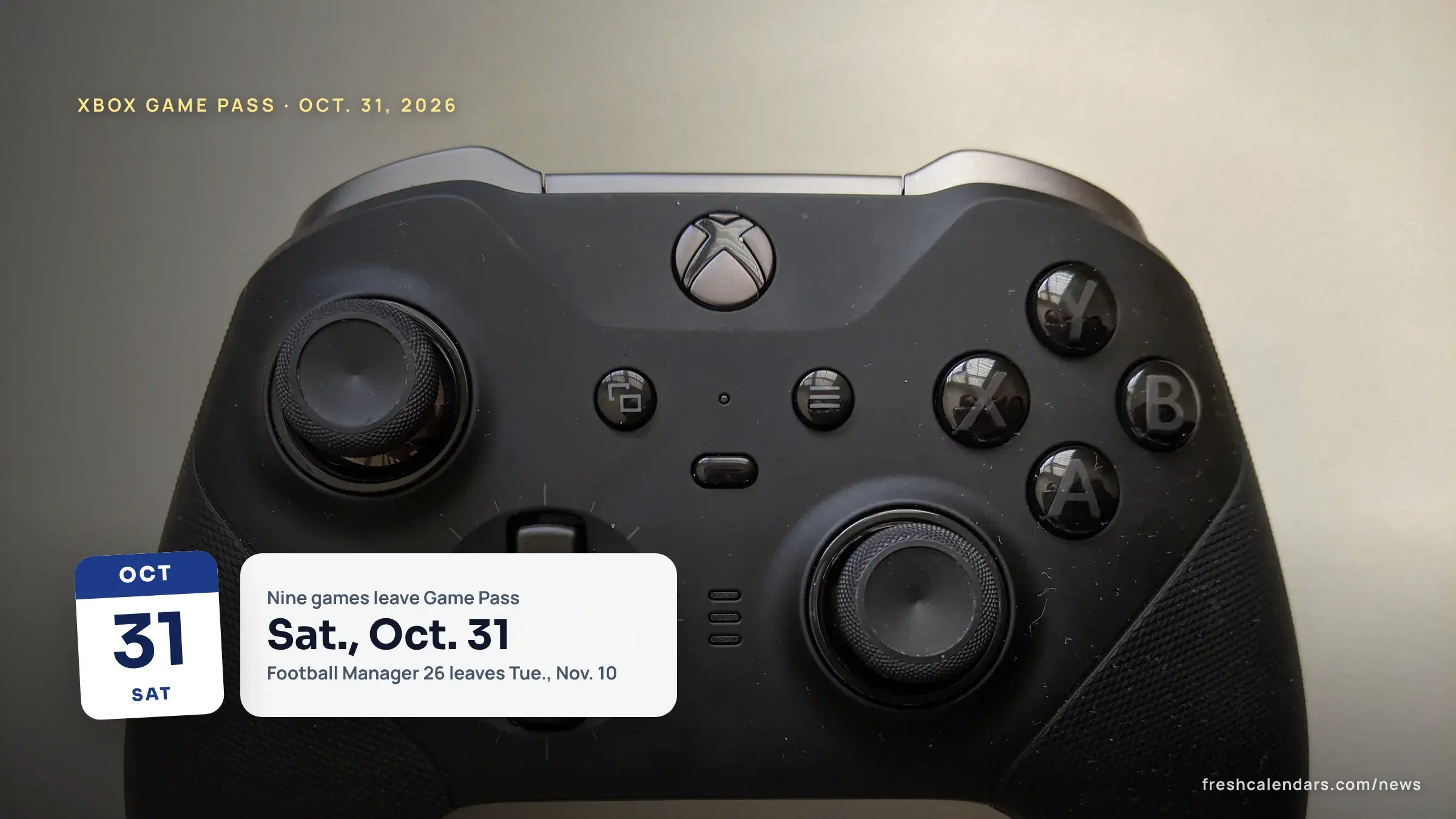 Games leaving Xbox Game Pass Oct. 31, 2026: an Xbox Elite Wireless Controller Series 2 on a table
