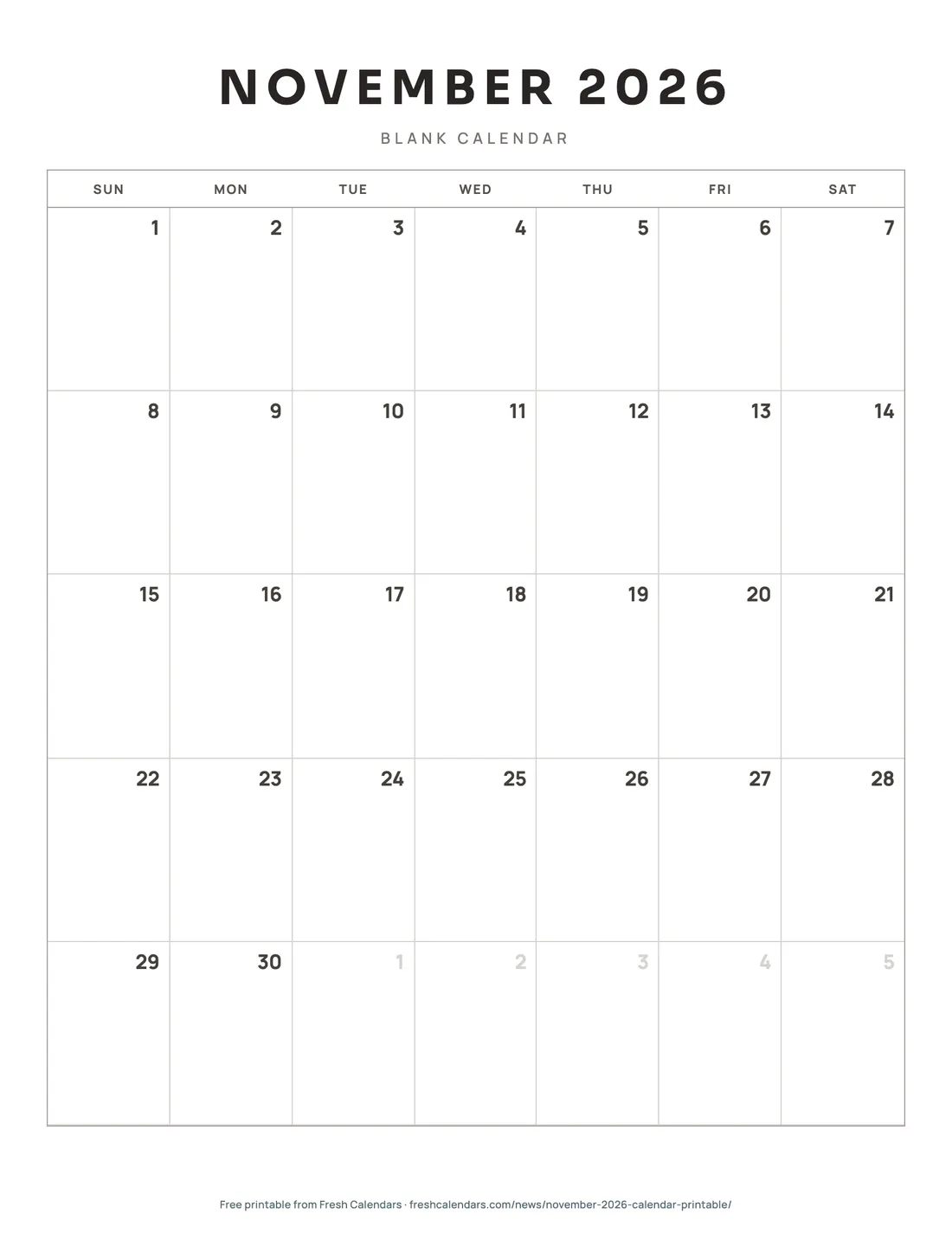 Download November 2026 Blank Calendar (PDF) November 2026 blank calendar printable with thin gray grid lines and dates only