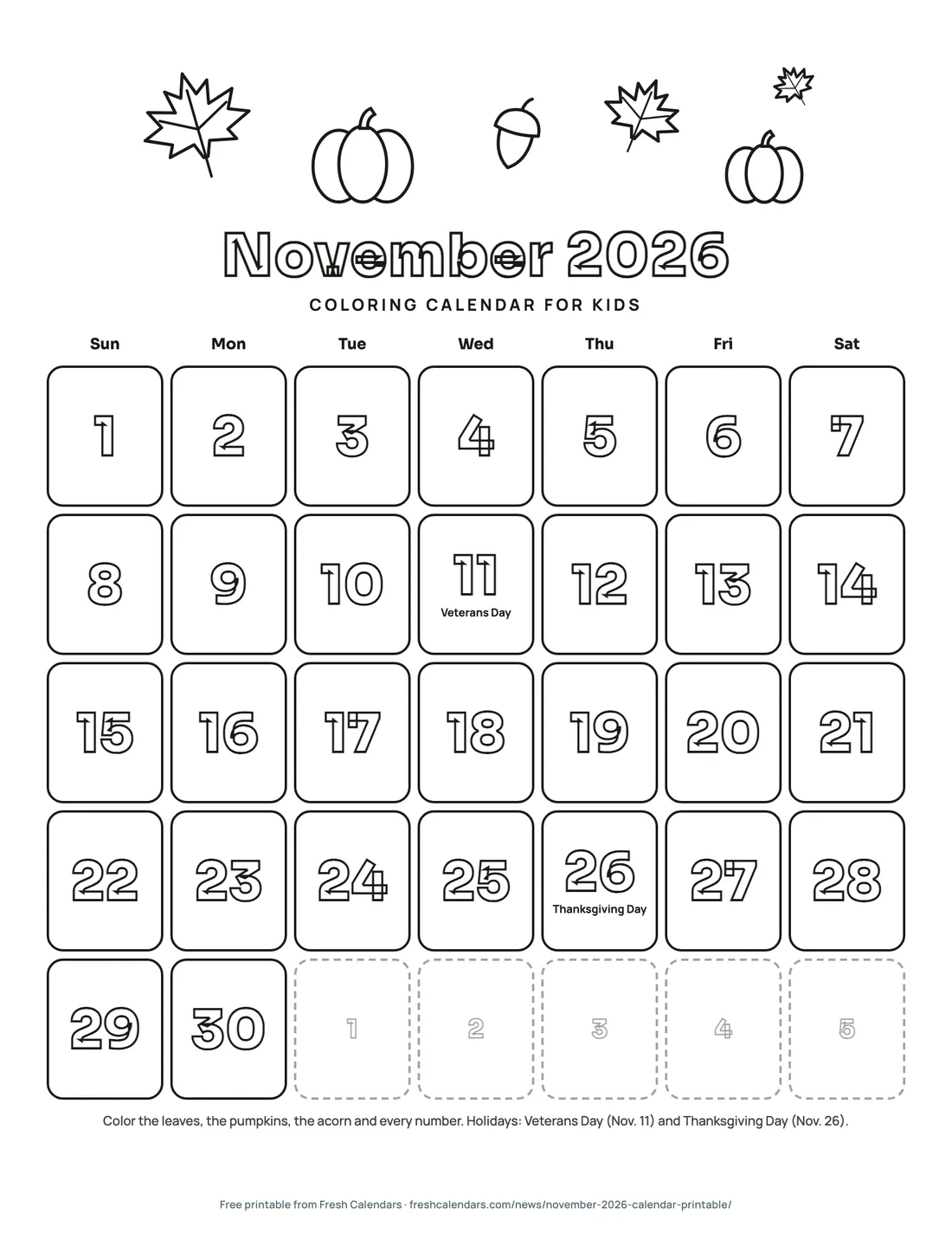 Download November 2026 Coloring Calendar for Kids (PDF) November 2026 coloring calendar for kids with outlined numbers, maple leaves, pumpkins and an acorn