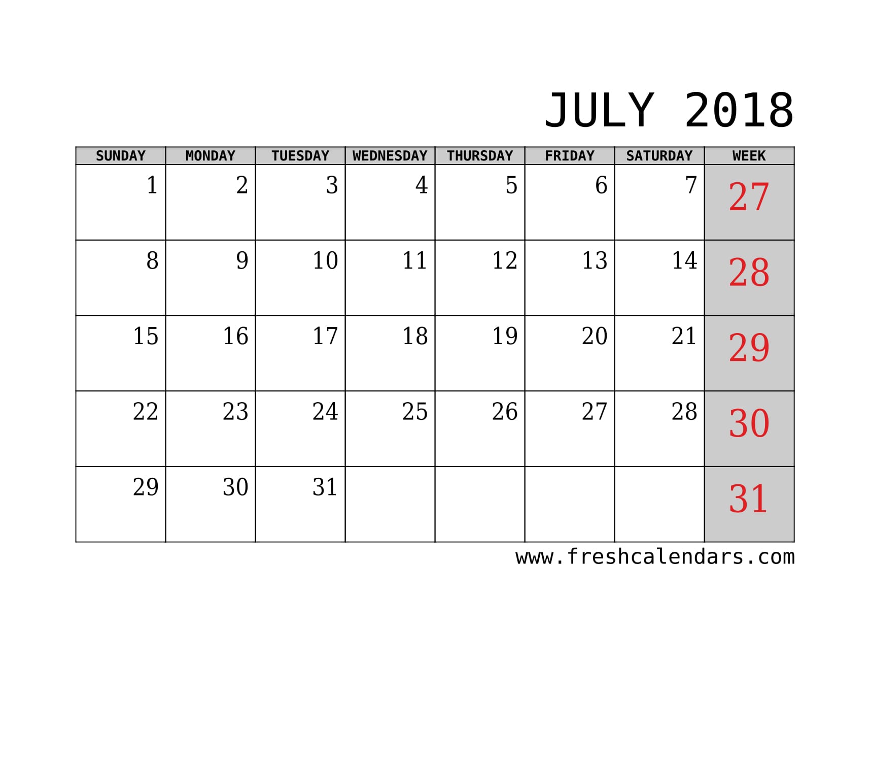 July 2018 Calendar With Week Template Printable